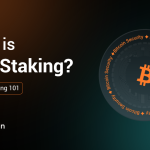 What is Bitcoin Staking?